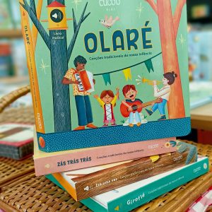 Olaré - Canções tradicionais da nossa infância