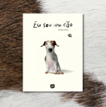 Eu sou um cão