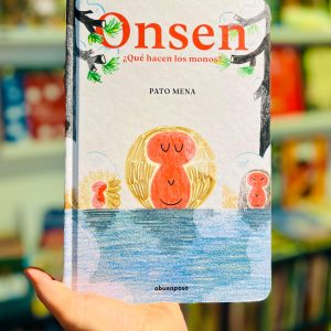Os protagonistas do livro "Onsen - Qué hacen los monos?" são macacos que vivem no topo de uma montanha nevada e procuram calor nas suas fontes termais.