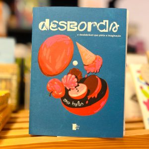 Desborda — ora bolas é um desdobrável acordeão que estimula a criatividade. é possível pintar num dos lados e desvendar os ícones que aparecem no meio dos texto. No ora bolas podes pintar o teu verão e ainda ajudar-nos a descodificar uma história.